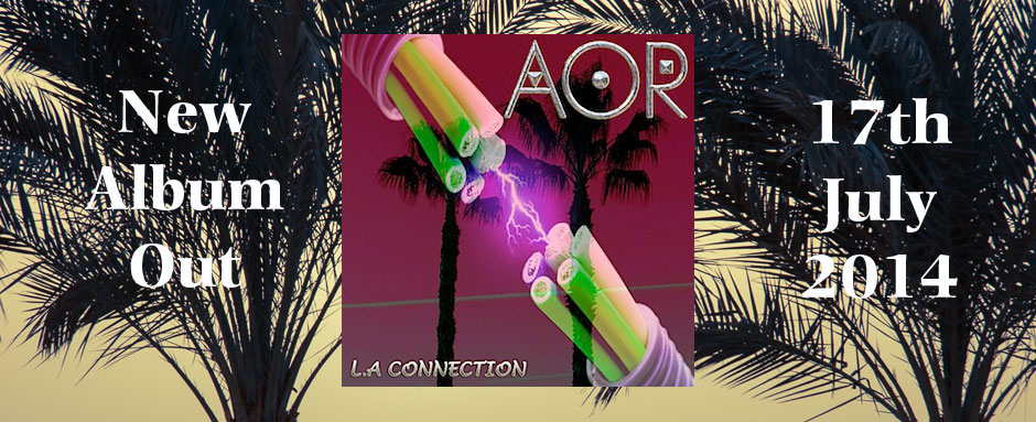 L.A Connection – new AOR album