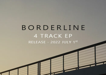 Borderline – New EP from Brunky Music